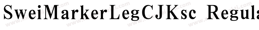 SweiMarkerLegCJKsc Regularttf字体转换